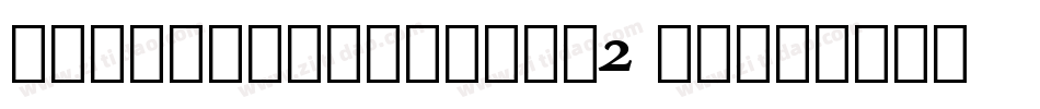 AlternateGothic2 BT字体转换